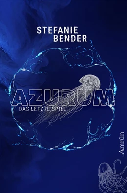 Abbildung von Bender | Azurum - Das letzte Spiel | 1. Auflage | 2023 | beck-shop.de