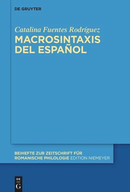 Abbildung von Fuentes Rodríguez | Macrosintaxis del español | 1. Auflage | 2024 | beck-shop.de