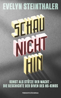 Abbildung von Steinthaler | Schau nicht hin | 1. Auflage | 2024 | beck-shop.de