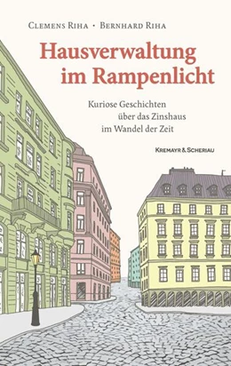 Abbildung von Riha | Hausverwaltung im Rampenlicht | 1. Auflage | 2024 | beck-shop.de
