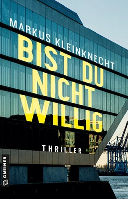 Abbildung von Kleinknecht | Bist du nicht willig | 1. Auflage | 2024 | beck-shop.de