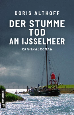 Abbildung von Althoff | Der stumme Tod am IJsselmeer | 1. Auflage | 2024 | beck-shop.de