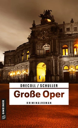 Abbildung von Drecoll / Schuller | Große Oper | 1. Auflage | 2024 | beck-shop.de