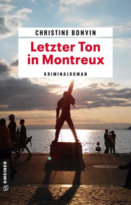 Abbildung von Bonvin | Letzter Ton in Montreux | 1. Auflage | 2024 | beck-shop.de