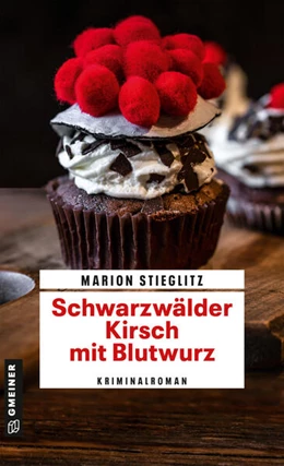 Abbildung von Stieglitz | Schwarzwälder Kirsch mit Blutwurz | 1. Auflage | 2024 | beck-shop.de