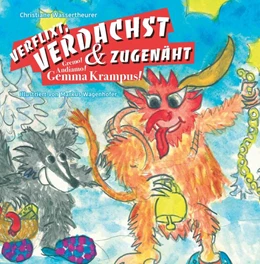 Abbildung von Wassertheurer | VERFLIXT, VERDACHST & ZUGENÄHT! | 1. Auflage | 2023 | beck-shop.de