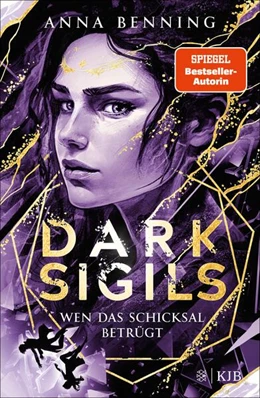 Abbildung von Benning | Dark Sigils - Wen das Schicksal betrügt | 1. Auflage | 2024 | beck-shop.de