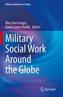 Abbildung von Forgey / Green-Hurdle | Military Social Work Around the Globe | 1. Auflage | 2023 | beck-shop.de