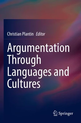 Abbildung von Plantin | Argumentation Through Languages and Cultures | 1. Auflage | 2023 | beck-shop.de