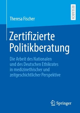 Abbildung von Fischer | Zertifizierte Politikberatung | 1. Auflage | 2023 | beck-shop.de