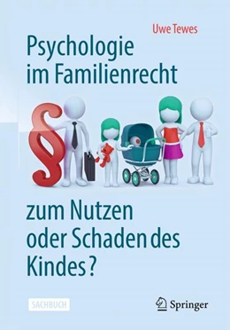 Abbildung von Tewes | Psychologie im Familienrecht - zum Nutzen oder Schaden des Kindes? | 2. Auflage | 2024 | beck-shop.de