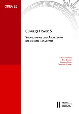 Abbildung von Grasböck / Bratschi | Çukuriçi Höyük 5 | 1. Auflage | 2023 | 26 | beck-shop.de