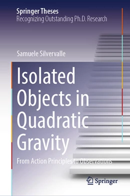 Abbildung von Silvervalle | Isolated Objects in Quadratic Gravity | 1. Auflage | 2024 | beck-shop.de