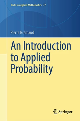 Abbildung von Brémaud | An Introduction to Applied Probability | 1. Auflage | 2024 | 77 | beck-shop.de