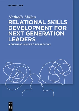 Abbildung von Milian | Relational Skills Development for Next Generation Leaders | 1. Auflage | 2024 | beck-shop.de