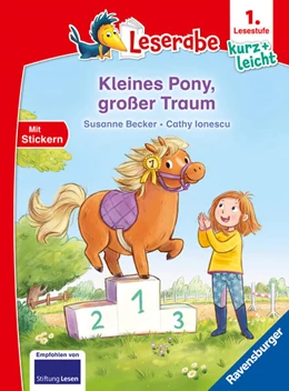 Abbildung von Becker | Leserabe 1. Lesestufe Kurz und leicht - Kleines Pony, großer Traum | 1. Auflage | 2024 | beck-shop.de