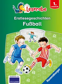 Abbildung von Ondracek | Erstlesegeschichten: Fußball - Leserabe ab 1. Klasse - Erstlesebuch für Kinder ab 6 Jahren | 1. Auflage | 2024 | beck-shop.de