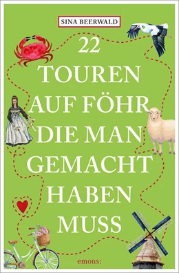 Abbildung von Beerwald | 22 Touren auf Föhr, die man gemacht haben muss | 1. Auflage | 2024 | beck-shop.de