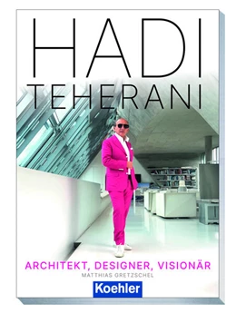 Abbildung von Gretzschel | Hadi Teherani | 1. Auflage | 2024 | beck-shop.de