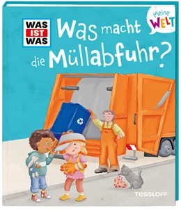 Abbildung von Krämer | WAS IST WAS Meine Welt Band 13 Was macht die Müllabfuhr? | 1. Auflage | 2024 | beck-shop.de