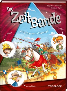 Abbildung von Schreuder | Die ZeitBande. Band 2. Ritterturnier in Flammen | 1. Auflage | 2024 | beck-shop.de