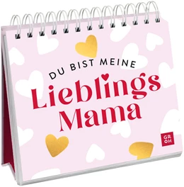 Abbildung von Groh Verlag | Du bist meine Lieblingsmama | 1. Auflage | 2024 | beck-shop.de