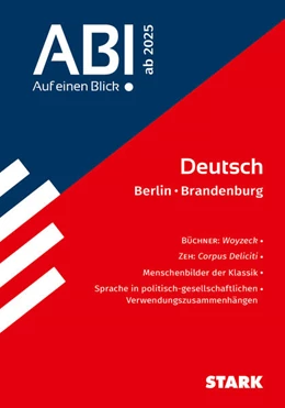 Abbildung von STARK Deutsch - Abi - Auf einen Blick! ab 2025 Berlin/Brandenburg | 1. Auflage | 2024 | beck-shop.de
