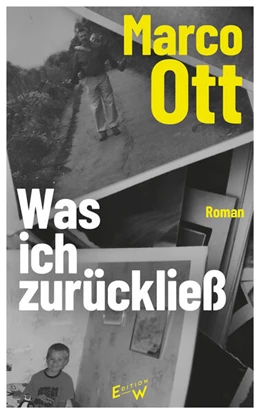 Abbildung von Ott | Was ich zurückließ | 1. Auflage | 2024 | beck-shop.de