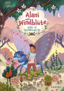 Abbildung von Müller | Alani & Windblüte (Band 1) - Alarm im Tausendflügeltal | 1. Auflage | 2024 | beck-shop.de