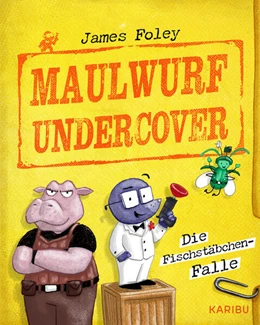 Abbildung von Foley | Max Maulwurf undercover (Band 1) - Die Fischstäbchen-Falle | 1. Auflage | 2024 | beck-shop.de