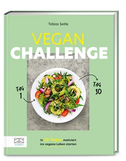 Abbildung von Seitle | 30-Tage-Vegan-Challenge | 1. Auflage | 2024 | beck-shop.de