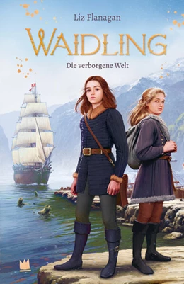 Abbildung von Flanagan | Waidling (Band 3): Die verborgene Welt | 1. Auflage | 2024 | beck-shop.de