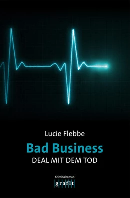 Abbildung von Flebbe | Bad Business. Deal mit dem Tod | 1. Auflage | 2024 | beck-shop.de