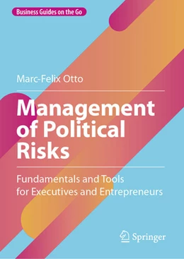 Abbildung von Otto | Management of Political Risks | 1. Auflage | 2023 | beck-shop.de