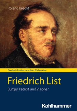 Abbildung von Brecht | Friedrich List | 1. Auflage | 2023 | beck-shop.de