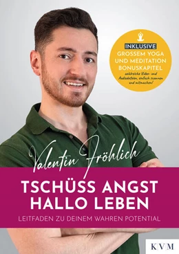 Abbildung von Fröhlich | Tschüss Angst. Hallo Leben | 1. Auflage | 2024 | beck-shop.de