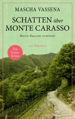 Abbildung von Vassena | Schatten über Monte Carasso | 1. Auflage | 2024 | beck-shop.de