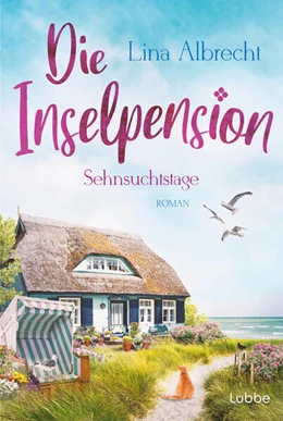 Abbildung von Albrecht | Die Inselpension - Sehnsuchtstage | 1. Auflage | 2024 | beck-shop.de