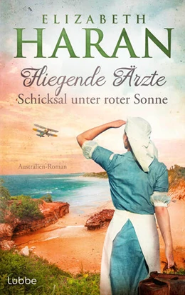 Abbildung von Haran | Fliegende Ärzte - Schicksal unter roter Sonne | 1. Auflage | 2024 | beck-shop.de