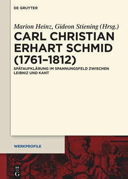 Abbildung von Heinz / Stiening | Carl Christian Erhard Schmid (1761-1812) | 1. Auflage | 2024 | beck-shop.de