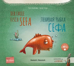 Abbildung von Kozikoglu | Der faule Fisch Sefa (Deutsch-Russisch) | 1. Auflage | 2024 | beck-shop.de