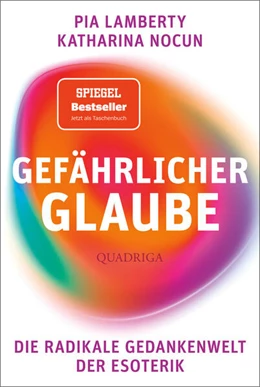 Abbildung von Lamberty / Nocun | Gefährlicher Glaube | 1. Auflage | 2024 | beck-shop.de