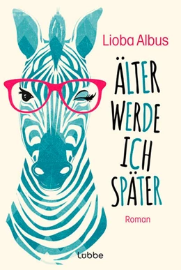 Abbildung von Albus | Älter werde ich später | 1. Auflage | 2024 | beck-shop.de