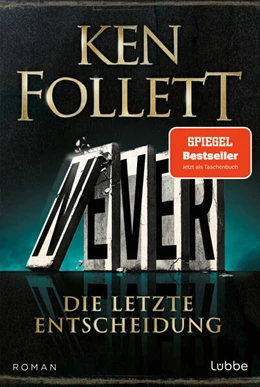 Abbildung von Follett | Never - Die letzte Entscheidung | 1. Auflage | 2024 | beck-shop.de