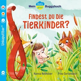 Abbildung von Neßhöver | Baby Pixi (unkaputtbar) 143: Mein Baby-Pixi-Buggybuch: Findest du die Tierkinder? | 1. Auflage | 2024 | beck-shop.de