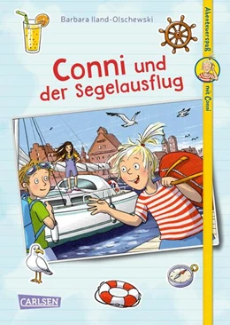 Abbildung von Iland-Olschewski | Abenteuerspaß mit Conni 2: Conni und der Segelausflug | 1. Auflage | 2024 | beck-shop.de