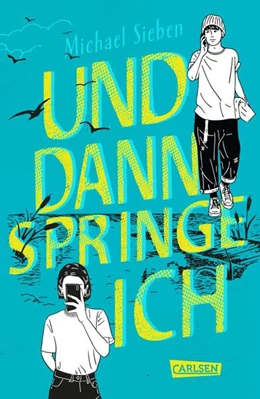 Abbildung von Sieben | Und dann springe ich | 1. Auflage | 2024 | beck-shop.de