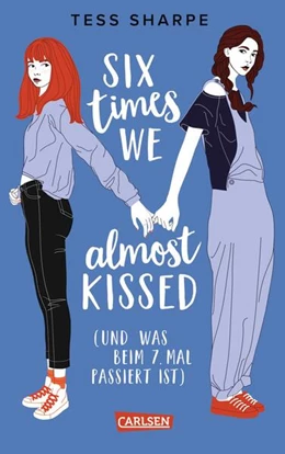 Abbildung von Sharpe | Six times we almost kissed (und was beim siebten Mal passiert ist) | 1. Auflage | 2024 | beck-shop.de