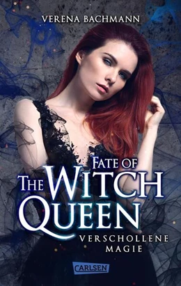 Abbildung von Bachmann | Fate of the Witch Queen. Verschollene Magie | 1. Auflage | 2024 | beck-shop.de