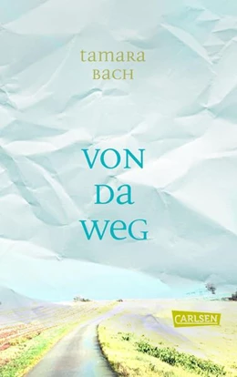 Abbildung von Bach | Von da weg | 1. Auflage | 2024 | beck-shop.de